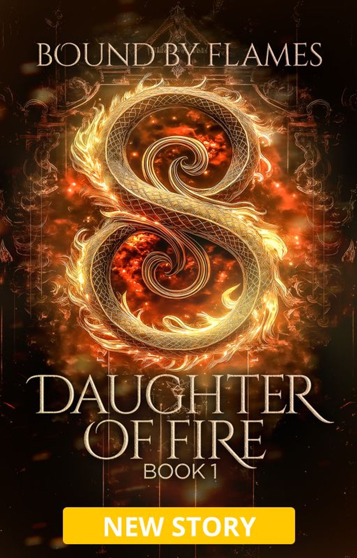Daughter of Fire Book 1: Bound By Flames