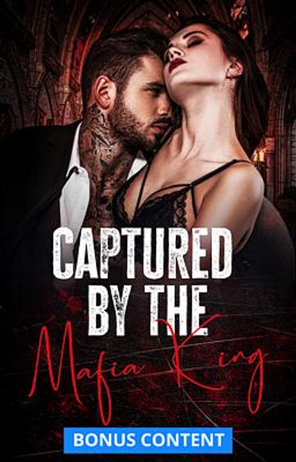 Captured by the Mafia King