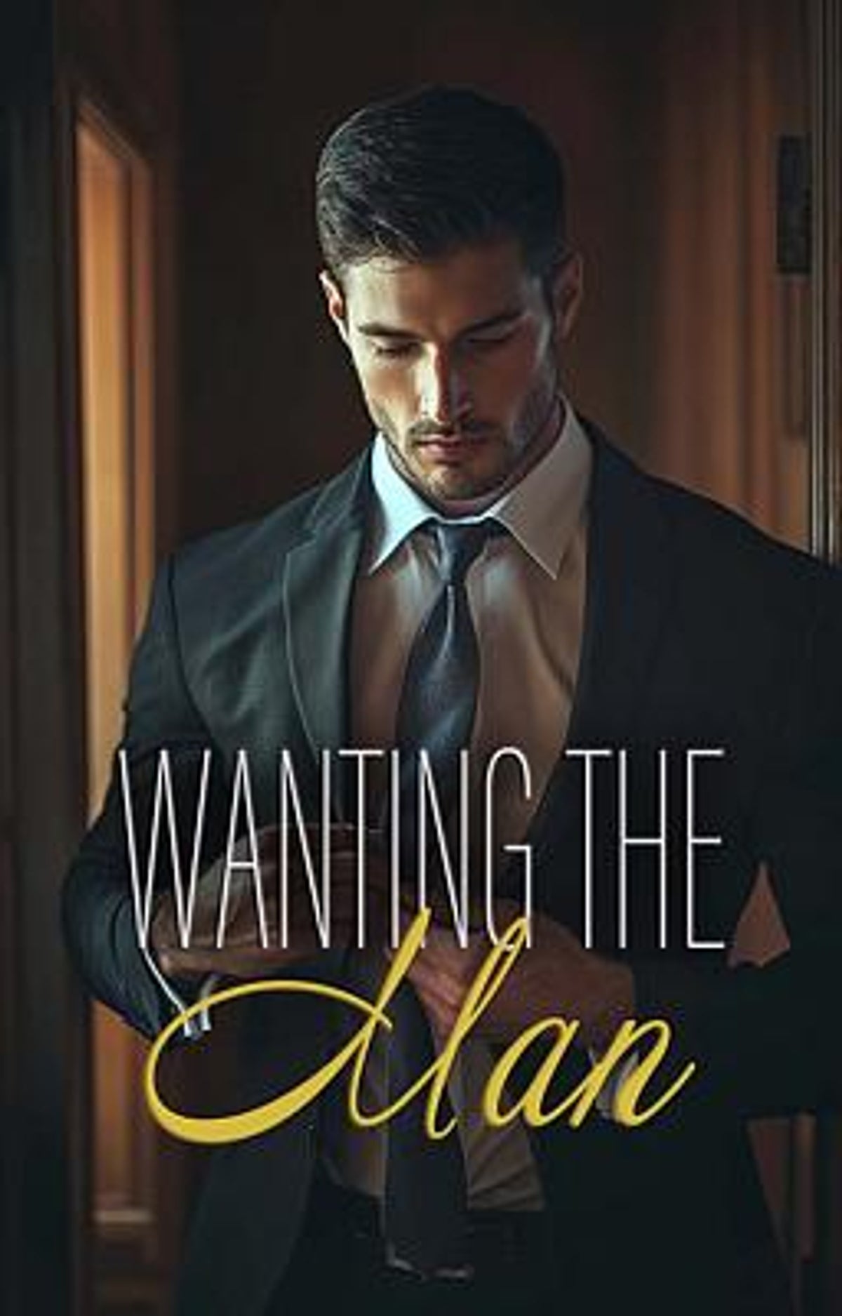 Wanting the Man