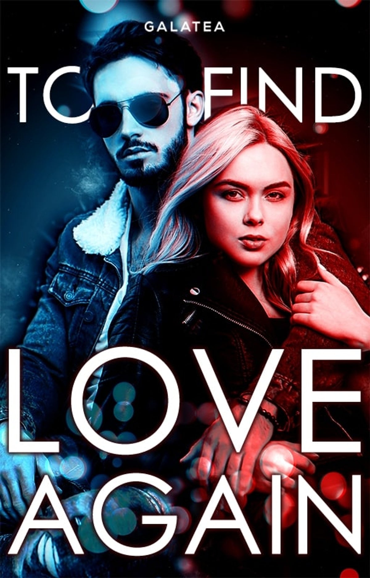 To Find Love Again