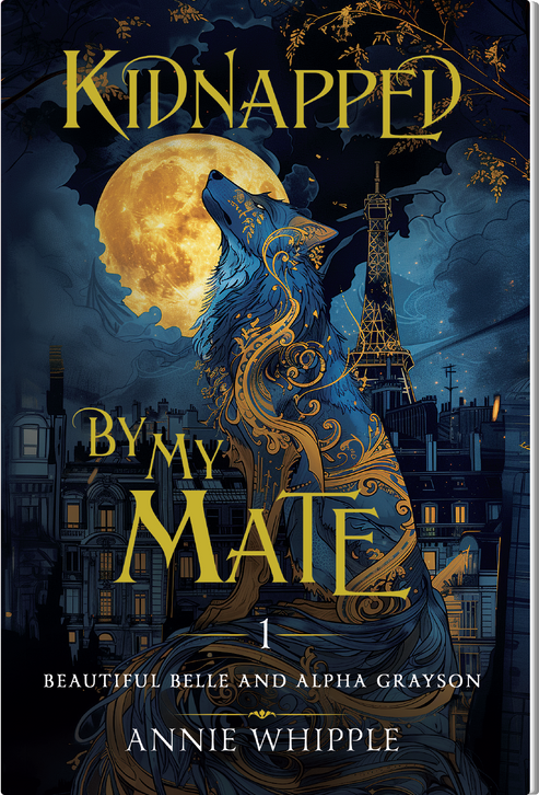 Annie Whipple: Kidnapped By My Mate Series Galatea Print Books