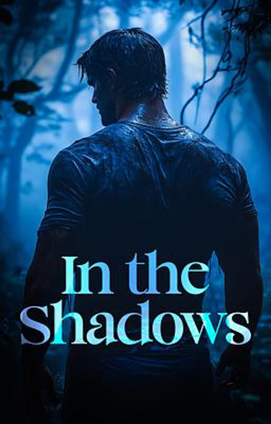 In the Shadows