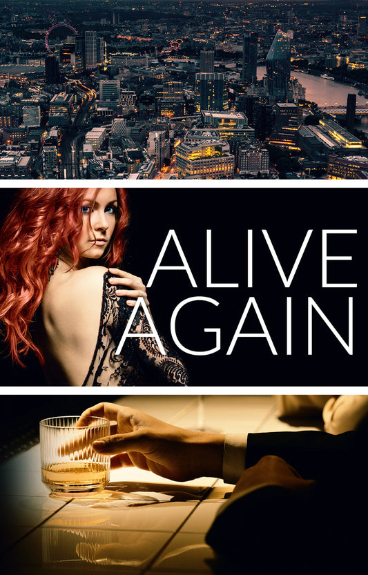 Alive Again