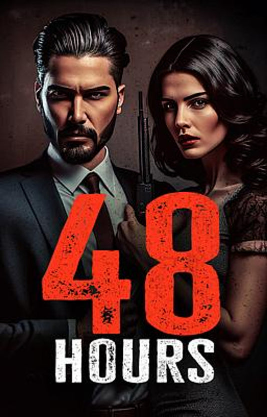 48 Hours