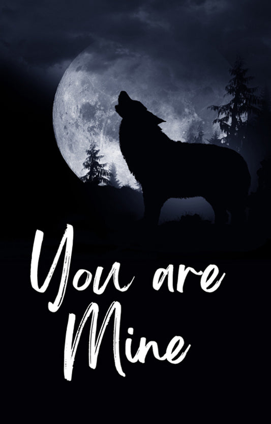 You Are Mine